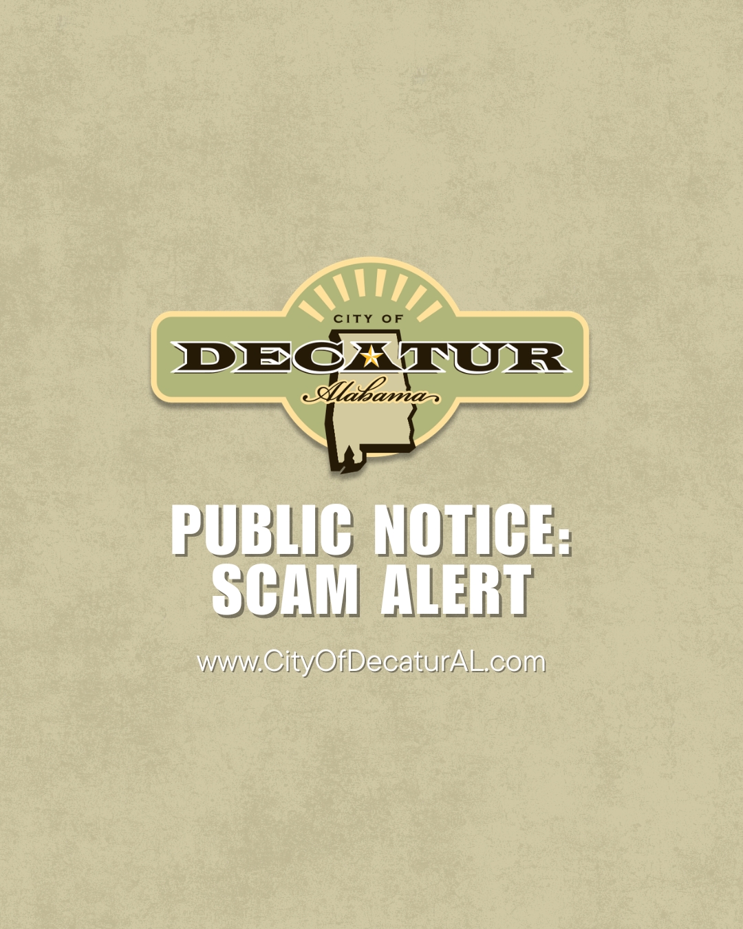This is a graphic with the City of Decatur logo and writing that states Public Notice: Scam Alert